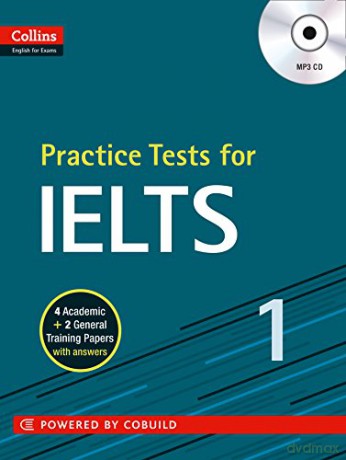 IELTS Practice Tests Volume 1: With Answers and Audio (Collins English for IELTS) - Harpercollins Uk [KSIĄŻKA]