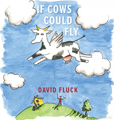 If Cows Could Fly - David Fluck [KSIĄŻKA]