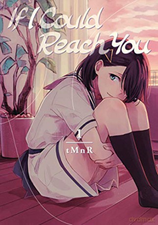 If I Could Reach You 1 - tMnR [KSIĄŻKA]