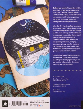If You Can Cut, You Can Collage: From Paper Scraps to Works of Art - Ms. Hollie Chastain [KSIĄŻKA]