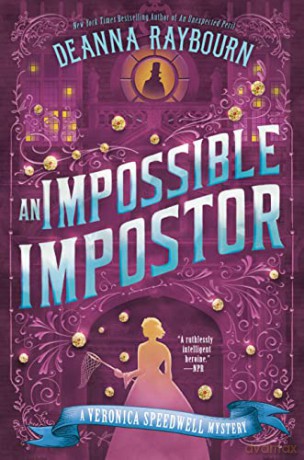 Impossible Impostor, An: 7 (A Veronica Speedwell Mystery) - Raybourn [KSIĄŻKA]