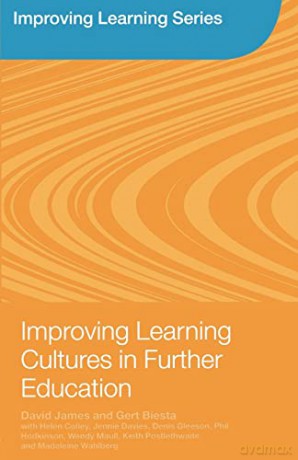 Improving Learning Cultures in Further Education - David James [KSIĄŻKA]