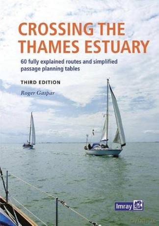 Imray Crossing the Thames Estuary: 3 - Imray [KSIĄŻKA]