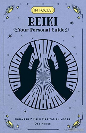 In Focus Reiki: Your Personal Guide (8) - Des Hynes [KSIĄŻKA]