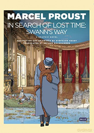 In Search of Lost Time: Swann's Way (Graphic Novel) - Marcel Proust [KSIĄŻKA]