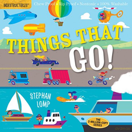 Indestructibles: Things That Go!: Chew Proof E Rip Proof E Nontoxic E 100% Washable (Book for Babies, Newborn Books, Vehicle Books, Safe to Chew) - Amy Pixton [KSIĄŻKA]