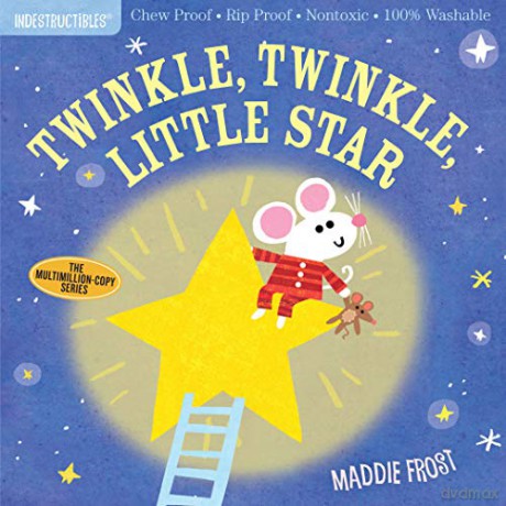 Indestructibles: Twinkle, Twinkle, Little Star: Chew Proof - Rip Proof - Nontoxic - 100% Washable (Book for Babies, Newborn Books, Safe to Chew) - Maddie Frost [KSIĄŻKA]