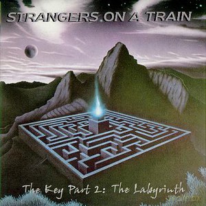 Strangers On A Train: The Key Part 2:  The Labyrinth (digipack) [CD]