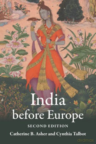 India before Europe - Catherine B. Asher [KSIĄŻKA]