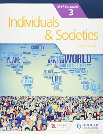 Individuals and Societies for the IB MYP 3 - Paul Grace [KSIĄŻKA]