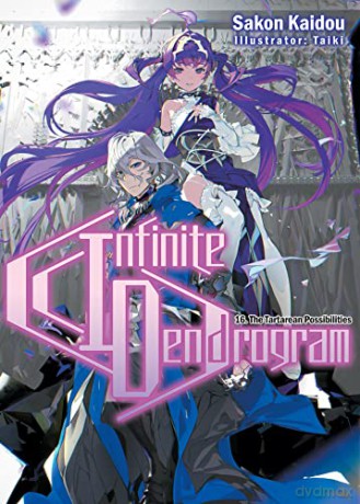 Infinite Dendrogram: Volume 16 (Infinite Dendrogram (light novel), 16) - Sakon Kaidou [KSIĄŻKA]