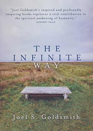 Infinite Way - Joel Goldsmith [KSIĄŻKA]