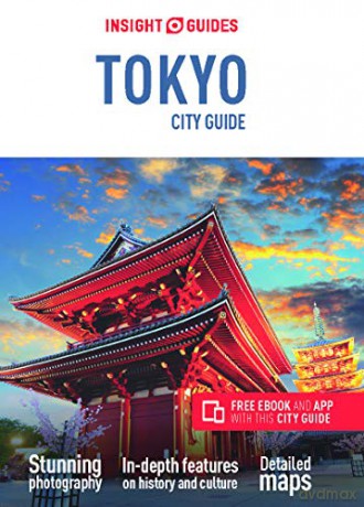 Insight Guides City Guide Tokyo (Travel Guide with Free eBook) (Insight Guides City Guides) - Insight Guides [KSIĄŻKA]
