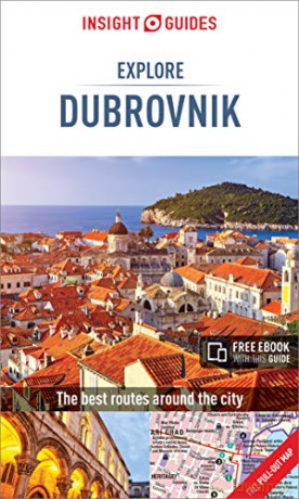 Insight Guides Explore Dubrovnik (Travel Guide with Free eBook) - Insight Guides [KSIĄŻKA]