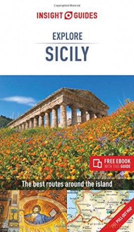 Insight Guides Explore Sicily (Travel Guide with Free eBook) - Insight Guides [KSIĄŻKA]