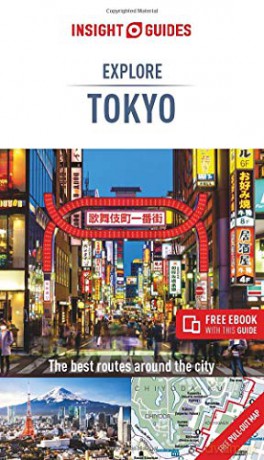 Insight Guides Explore Tokyo (Travel Guide with Free eBook) - Insight Guides [KSIĄŻKA]