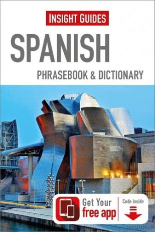 Insight Guides Phrasebooks: Spanish - Insight Guides [KSIĄŻKA]