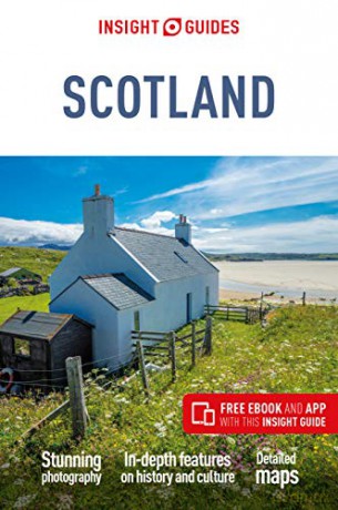 Insight Guides Scotland (Travel Guide with Free eBook) (Insight Guides Main Series, 460) - Insight Guides [KSIĄŻKA]