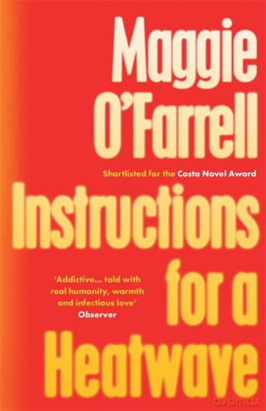 Instructions for a Heatwave: The bestselling novel from the prize-winning author of HAMNET - Maggie O'Farrell [KSIĄŻKA]