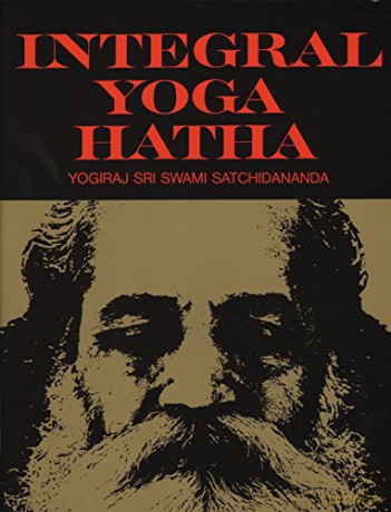 Integral Yoga Hatha - Sri Swami Satchidananda [KSIĄŻKA]