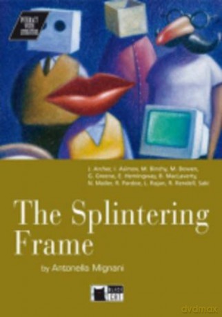 Interact with Literature: The Splintering Frame + audio CD - Antonella Mignani [KSIĄŻKA]