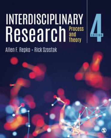 Interdisciplinary Research: Process and Theory - Dr. Allen F. Repko [KSIĄŻKA]