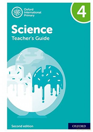 International Primary Science: Second Edition: Teacher's Guide 4 (Oxford International Primary Science) - Deborah Roberts [KSIĄŻKA]