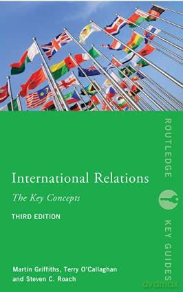 International Relations: The Key Concepts (Routledge Key Guides) - Steven C. Roach [KSIĄŻKA]