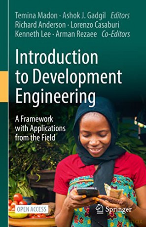 Introduction to Development Engineering: A Framework with Applications from the Field - Temina Madon [KSIĄŻKA]