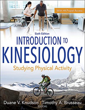Introduction to Kinesiology: Studying Physical Activity - Duane V. Knudson [KSIĄŻKA]