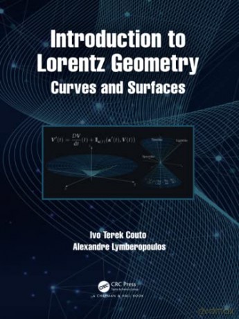 Introduction to Lorentz Geometry: Curves and Surfaces - Ivo Terek Couto [KSIĄŻKA]
