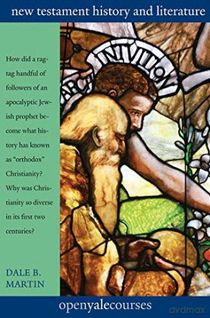 Introduction to New Testament History and Literature (Open Yale Courses) (The Open Yale Courses Series) - Dale B. Martin [KSIĄŻKA]