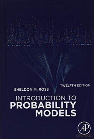 Introduction to Probability Models - Sheldon M. Ross [KSIĄŻKA]