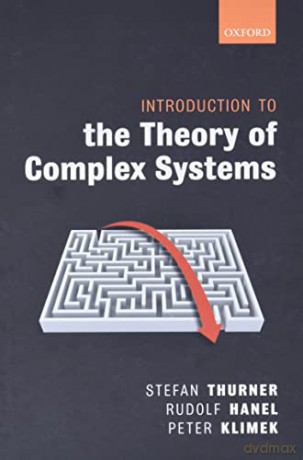 Introduction to the Theory of Complex Systems - Stefan Thurner [KSIĄŻKA]