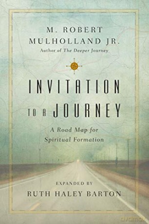 Invitation to a Journey: A Road Map for Spiritual Formation (Revised, Expanded) (Transforming Resources) - M Robert Jr Mulholland [KSIĄŻKA]