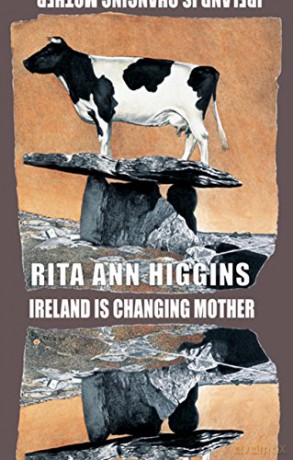 Ireland Is Changing Mother - Rita Ann Higgins [KSIĄŻKA]