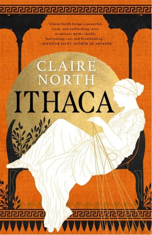 Ithaca (The Songs of Penelope) - Claire North [KSIĄŻKA]
