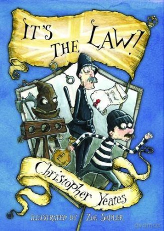 It's the Law! (British Values) - Christopher Yeates [KSIĄŻKA]