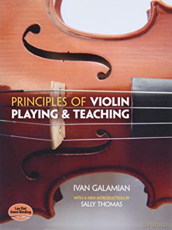 Ivan Galamian: Principles Of Violin Playing And Teaching (Dover Books on Music: Violin) - Ivan Galamian [KSIĄŻKA]