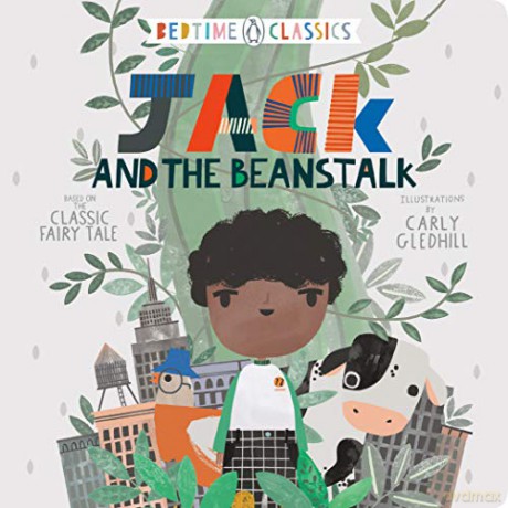 Jack and the Beanstalk (Penguin Bedtime Classics) - Carly Gledhill [KOMIKS]