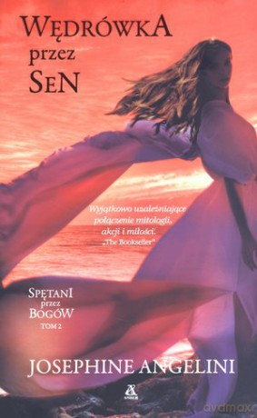 Wędówka przez sen - Josephine Angelini [KSIĄŻKA]