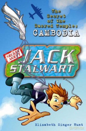 Jack Stalwart: The Secret of the Sacred Temple: Cambodia: Book 5 (Jack Stalwart, 5) - Elizabeth Singer Hunt [KSIĄŻKA]