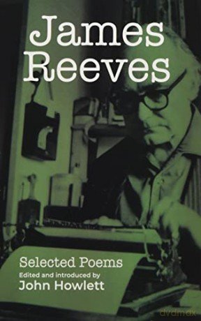 James Reeves: Selected Poems - John Howlett [KSIĄŻKA]