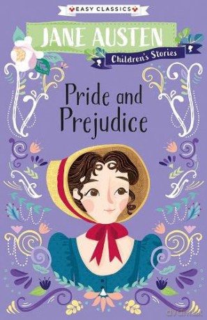 Jane Austen: Pride and Prejudice (Easy Classics) - English Classic Literature Abridged for Ages 7-11 - Gemma Barder [KSIĄŻKA]
