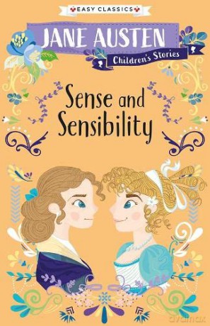 Jane Austen: Sense and Sensibility (Easy Classics) (Jane Austen Children's Stories (Easy Classics)) - Gemma Barder [KSIĄŻKA]