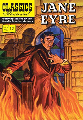 Jane Eyre: 12 (Classics Illustrated) - Charlotte Bronte [KOMIKS]