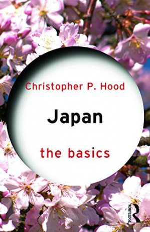 Japan: The Basics - Christopher P. Hood [KSIĄŻKA]