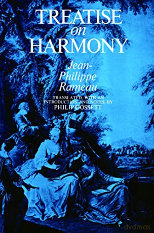 Jean-Phillipe Rameau Treatise On Harmony (Dover Books on Music: Analysis) [KSIĄŻKA]