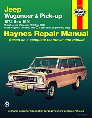Jeep Wagoneer Automotive Repair Manual, 1972-1991: Grand Wagoneer, Cherokee, J-Series Pick-Up - J. H. Haynes [KSIĄŻKA]