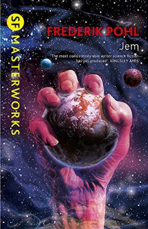 Jem (S.F. MASTERWORKS) - Frederik Pohl [KSIĄŻKA]